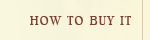 How to Buy It